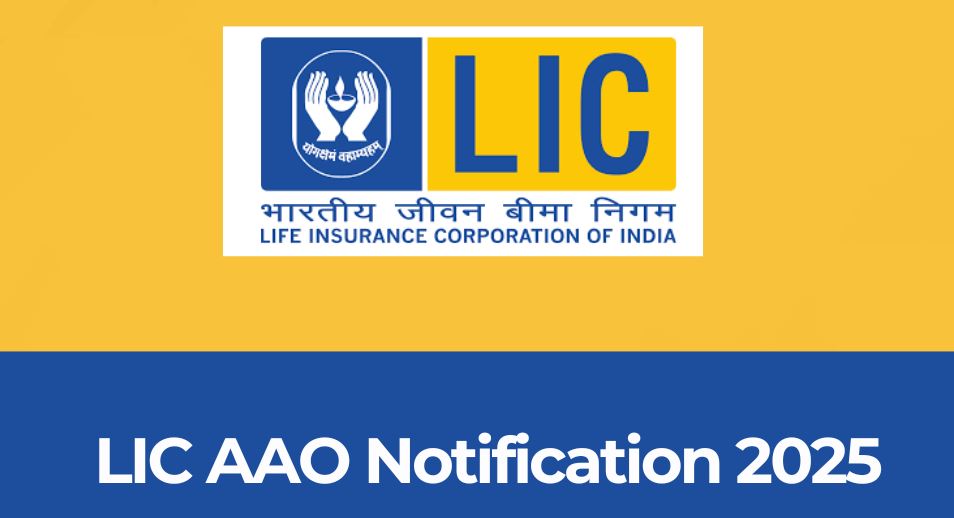 LIC AAO / AE Recruitment 2025