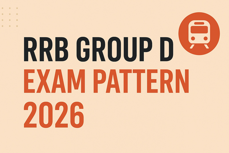 RRB Group D Exam Pattern 2026