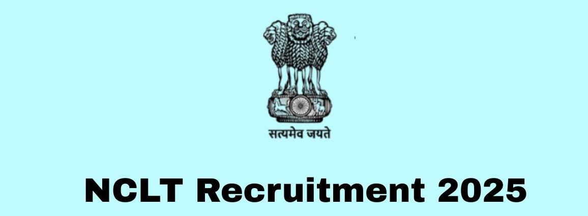 NCLT Recruitment 2025: Apply for 32 Stenographer and Private Secretary Posts