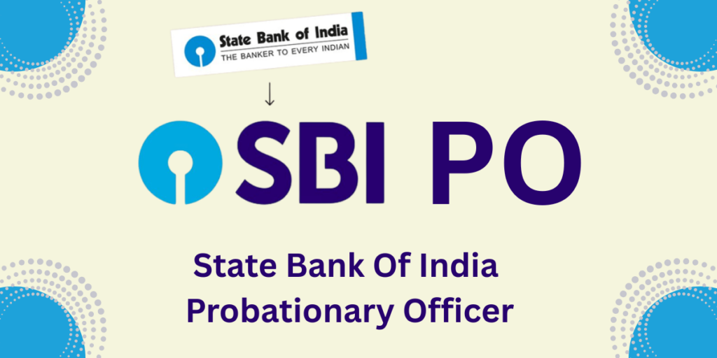 SBI PO Job Profile - Roles, Responsibilities, Salary, and FAQs