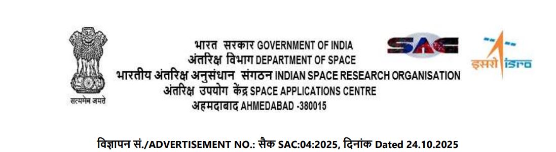 ISRO SAC Recruitment 2025